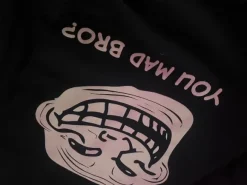 You mad bro? Huppari